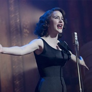 Rachel Brosnahan as Miriam "Midge" Maisel, "The Marvelous Mrs. Maisel"