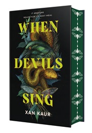 When the Devil Sings (Xan Kaur)