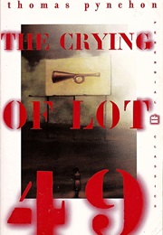 The Crying of Lot 49 (Thomas Pynchon)