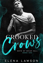 Crooked Crows (Elena Lawson)