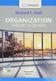 Organization Theory and Design (Daft)