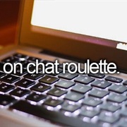 Get on a Chat Roulette