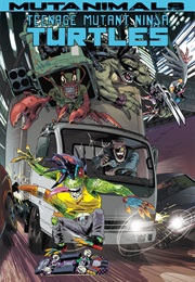 Teenage Mutant Ninja Turtles: Mutanimals (Paul Allor, Andy Kuhn)