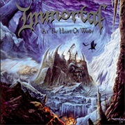 At the Heart of Winter - Immortal (1999)