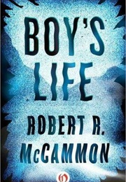 Boy's Life (Robert R. McCammon)