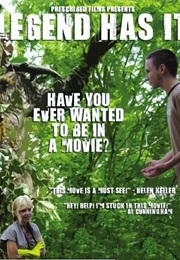 Legend Has It (2008)