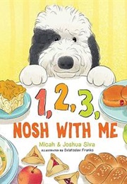 1, 2, 3, Nosh With Me (Joshua and Micah Siva)