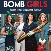 Bomb Girls (2014-16)