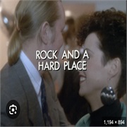 T4.E11. a Rock and a Hard Place (1988)