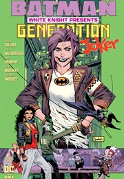 Batman White Knight Presents: Generation Joker (Katana Collins)