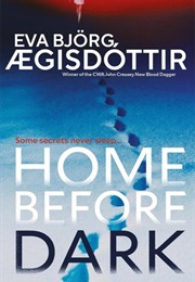 Home Before Dark (Eva Björg Ægisdóttir)
