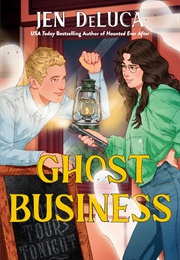 Ghost Business (Jen Deluca)