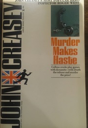 Murder Makes Haste: Reprint of Inspector West Makes Haste (John Creasey)