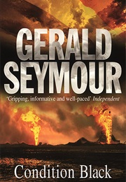 Condition Black (Gerald Seymour)
