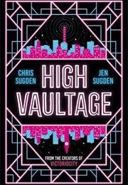 High Vaultage (Chris Sugden, Jen Sugden)