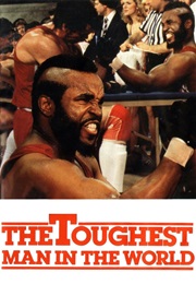 The Toughest Man in the World (1984)