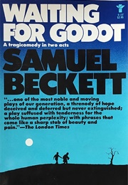 Waiting for Godot (Samuel Beckett)