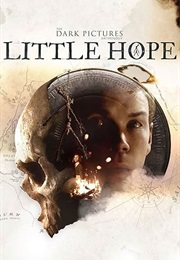 The Dark Pictures: Little Hope (2020)