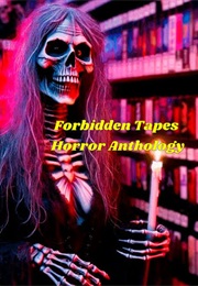 Forbidden Tapes - Anthology of Terror (2024)