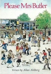 Please Mrs Butler (Ahlberg, Allan)