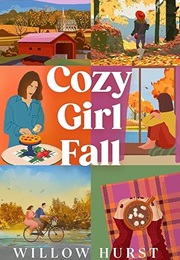 Cozy Girl Fall (Willow Hurst)