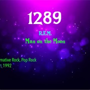 #7593 Man on the Moon by R.E.M.