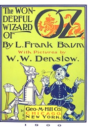 The Wonderful Wizard of Oz (L. Frank Baum)