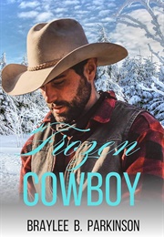 Frozen Cowboy (Braylee B. Parkinson)