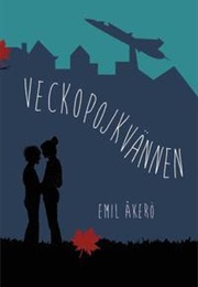 Veckopojkvännen (Emil Åkero)