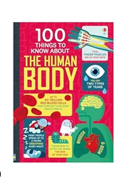 100 Things to Know About the Human Body (Usbourne)