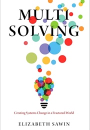 Multisolving (Elizabeth Sawin)