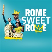 Rome Sweet Rome