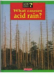 What Causes Acid Rain? (Isaac Asimov)