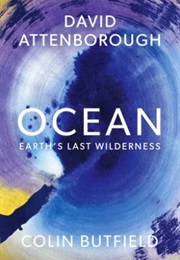 Ocean (David Attenborough & Colin Butfield)