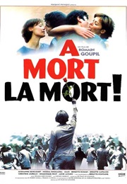À Mort La Mort! (1999)