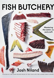 Fish Butchery (Josh Niland)