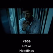 #560 Headlines by Drake