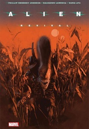 Alien: Revival (Phillip Kennedy Johnson)