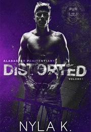 Distorted (Nyla K)