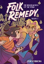 Folk Remedy (Jem Yoshioka)