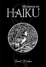 Musings in Haiku (Keahone, Donal)