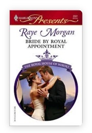 Bride by Royal Appointment (Raye Morgan)