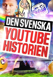Den Svenska YouTube-Historien (2025)