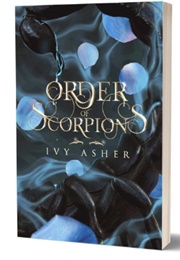 Order of Scorpions (Ivy Asher)