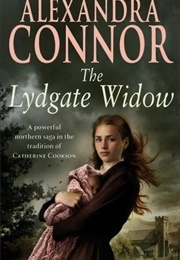 The Lydgate Widow (Alexandra Connor)