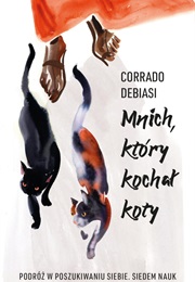 Mnich, Który Kochał Koty (Corrado Debiasi)