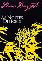 A Noites Difíceis (Dino Buzzati)