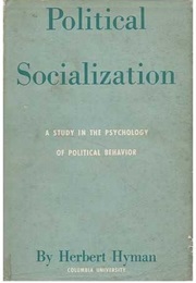 Political Socialization (Herbert Hyman)