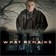 What Remains