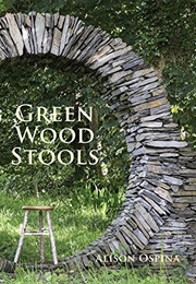 Green Wood Stools (Alison Ospina)